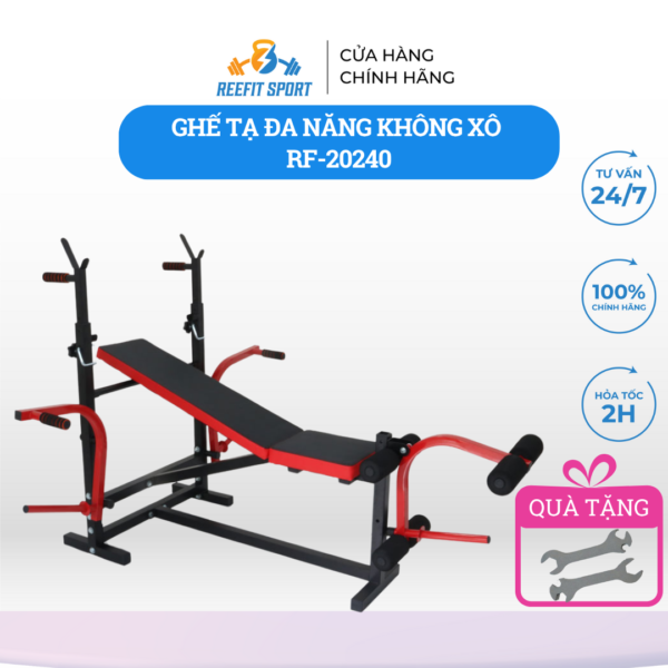 Ghế Tập Tạ Đa Năng RF- 20240 Không Xô Tập Gym Thể Hình Tập Ngực Vai Tay Chân Bụng